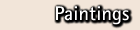 Paintings